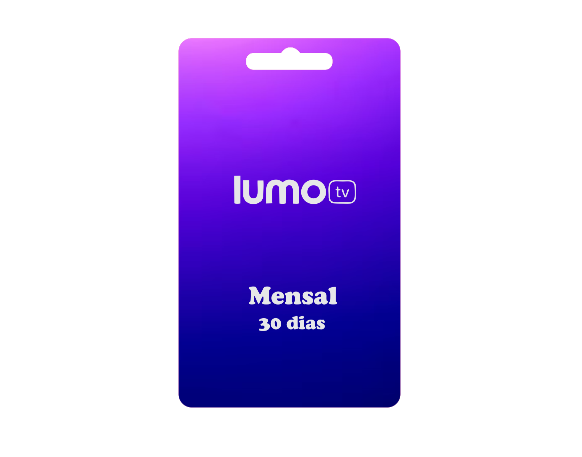 LumoTV Mensal = 30 Dias